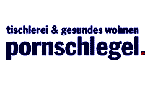 Tischlerei & gesundes Wohnen Pornschlegel